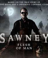 Sawney: Flesh of Man / :  